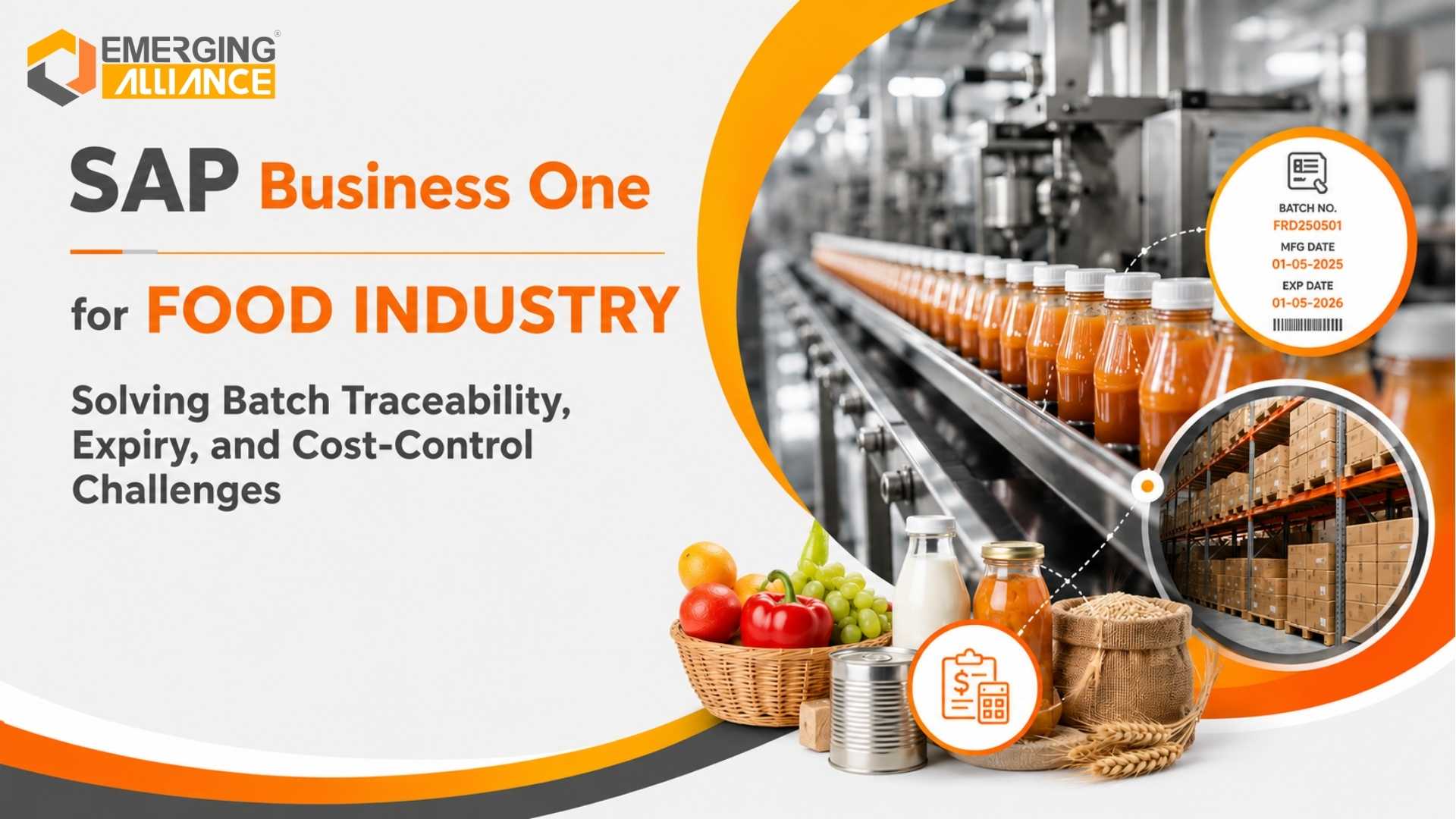 SAP Business One for Food Industry: Solving Batch Traceability, Expiry, and Cost-Control Challenges