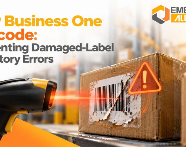 SAP Business One Barcode: Preventing Damaged-Label Inventory Errors