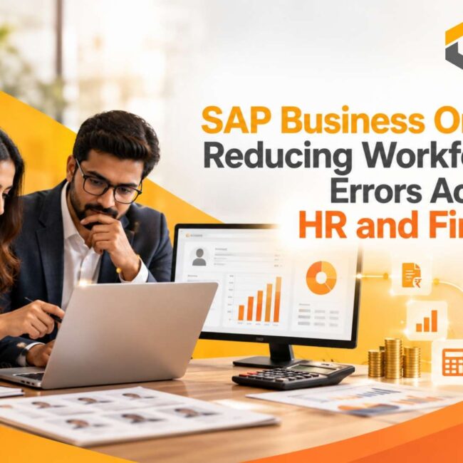 SAP Business One HRMS: Reducing Workforce Data Errors Across HR and Finance